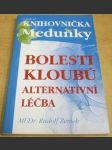 Bolesti kloubů. Alternativní léčba - náhled