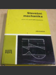 Stavební mechanika pro 2. a 3. ročník středních průmyslových škol stavebních - náhled