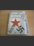 Grant volá Moskvu - náhled