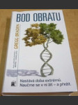 Bod obratu. Nastává doba extrémů. Naučme se v ní žít - a přežít - náhled