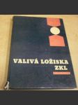 Valivá ložiska ZKL - náhled