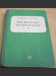 Mechanická technologie I. - náhled