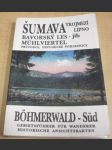 Šumava, Trojmezí, Lipno, Bavorský Les-jih, Muhlviertel - náhled