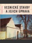 Vesnické stavby a jejich úprava - náhled