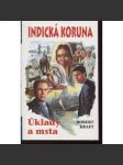 Úklady a msta (série: Indická koruna) -  nakl. Návrat - náhled