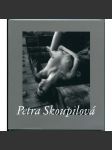 Petra Skoupilová: Žena / Les femmes / Women [fotografie, ženské akty] - náhled