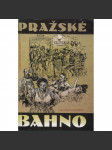 Pražské bahno - náhled