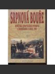 Srpnová bouře. Sovětská strategická ofensiva v Mandžusku v roce 1945 (Čína) - náhled