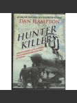 Hunter Killers. Skutečné příběhy přátelství, hrdinství a obětování příslušníků U.S. NAVY SEAL - náhled