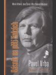 Pavel Vrba: Básník na pěti linkách - náhled