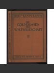 Die Grundlagen der Weltwirtschaft. Eine Einführung in das internationale Wirtschaftsleben	[světové hospodářství] - náhled