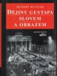 Dějiny gestapa slovem a obrazem - náhled