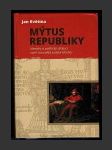 Mýtus republiky: Identita a politický diskurz raně novověké polské šlechty - náhled