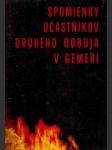 Spomienky účastníkov druhého odboja v Gemeri - náhled