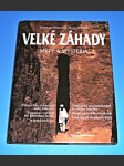 Velké záhady - mýty a mystéria - náhled