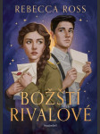 Božští rivalové ross rebecca - náhled