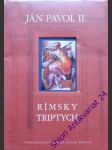 Rímsky triptych - jan pavel ii. - náhled