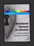 Nevědomé fantazie ve vztazích - náhled