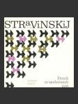 Igor stravinskij: deník ze společných cest - náhled