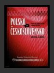 Polsko a Československo v evropských vztázích 1933-1939 - náhled