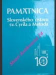 Pamätnica slovenského ústavu sv. cyrila a metoda . vznik a prvé desaťročie - nahálka štefan - náhled