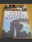 Velké otázky historie - náhled