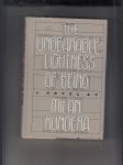 The Unbearable Lightness of Being - náhled