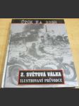 2. Světová válka. Útok na SSSR. Ilustrovaný průvodce - náhled