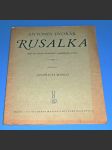 Dvořák / noty : klavír - Rusalka, Op.82 - náhled
