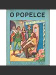 O Popelce (edice: Malé pohádky Máje) [pohádka, Popelka] - náhled