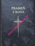 Prameň z boha - modlitbová knížka - körper karol dr. - náhled