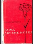 Padli, aby sme my žili - náhled