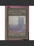 München und Oberbayern. Mit 90 Abbildungen darunter 13 farbigen [= Velhagen & Klasings Volksbücher; Nr. 96] [místopis, Horní Bavorsko] - náhled