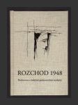 Rozchod 1948 - rozhovory s českými poúnorovými exulanty - náhled