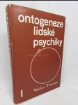 Ontogeneze lidské psychiky I - náhled