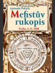 Mefistův rukopis praha, a. d. 1608 - náhled