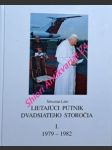 Lietajúci pútnik dvadsiateho storočia - ján pavol ii. na apoštolských cestách okolo sveta - i. 1979 - 1982 - labo šebastián sj - náhled