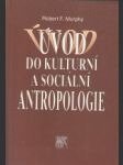 Úvod do kulturní a sociální antropologie - náhled