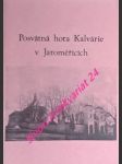 Posvátná hora kalvárie v jaroměřicích - pinkava jaroslav - náhled