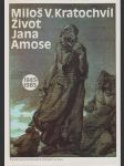 Život Jana Amose - náhled