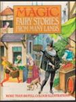 Magic Fairy Stories From Many Lands - náhled