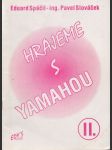 Hrajeme s Yamahou II. - náhled