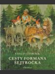 Cesty formana Šejtročka - náhled