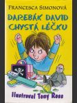 Darebák David chystá léčku - náhled