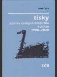 Tisky spolku českých bibliofilů v Praze 1908 - 2020 - náhled