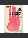 Hra v kostky [obálka Jindřich Štyrský ; edice Plejada] - náhled