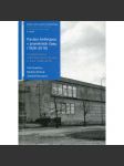 Pavilon Anthropos v proměnách času (1928–2018) / Transformations of the Anthropos Pavilion in Time (1928–2018) - náhled