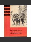 Tři mušketýři 1. díl (edice: Knihy odvahy a dobrodružství KOD, sv. 23/I) [historický román; ilustrace Maurice Leloir] - náhled