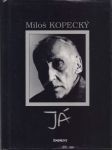 Miloš Kopecký. Já. - náhled