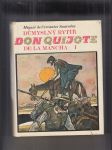 Důmyslný rytíř Don Quijote de la Mancha I. - náhled